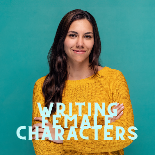 Writing Female Characters